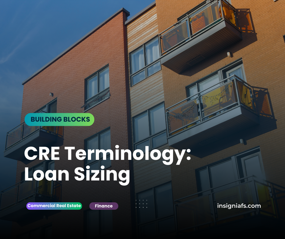Commercial Real Estate Loan Sizing