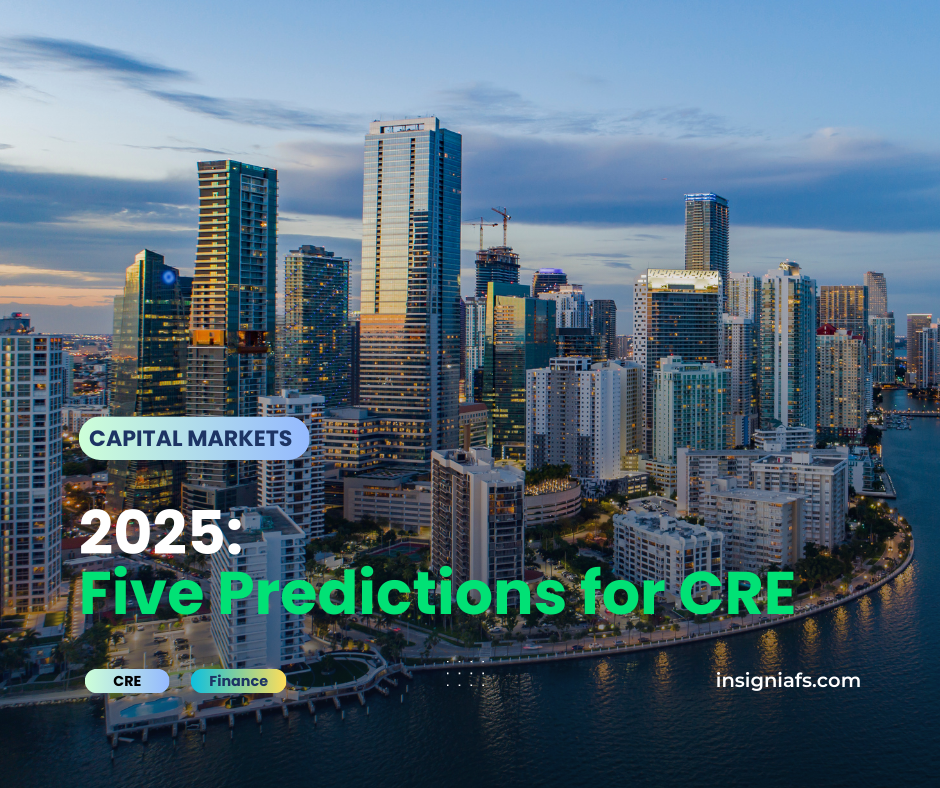 Five Predictions for Commercial Real Estate in 2025